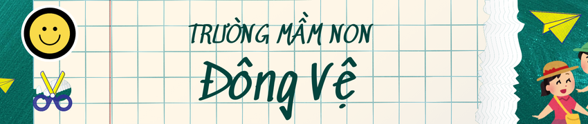  Trường Mầm non Đông Vệ